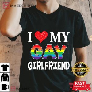 I Love My Gay Girlfriend LGBT Lesbian Rainbow Proud Pride Men black t shirt 3