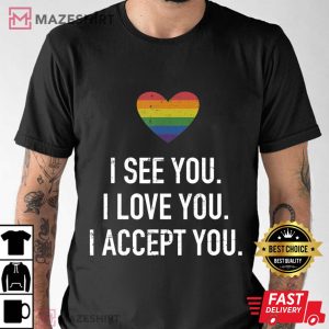 I see love accept you with rainbow heart for pride month Men black t shirt