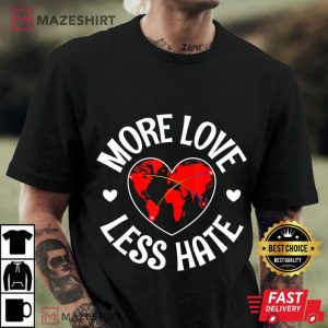 More Love Less Hate Support LGBT Gay Pride Men black t shirt 1