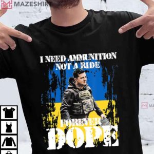 Zelensky Quotes I Need Ammunition Not A Ride Men black t shirt