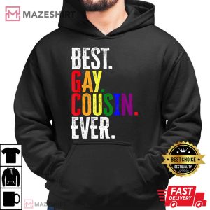 Best Gay Cousin Ever LGBT Pride Gay Cousin Gift Men black hoodie 2