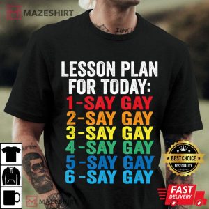 Florida Gay Say Gay Say Trans Stay Proud LGBTQ Gay Rights Men black t shirt 1