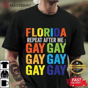 Florida Gay Say Gay Say Trans Stay Proud LGBTQ Gay Rights Men black t shirt 1 1