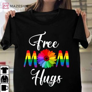 Free Mom Hugs Pride LGBT Unisex shirt 2