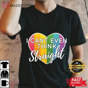 LGBTQ Rainbow I Cant Even Think Straight Gay Pride Pullover Men black t shirt 2