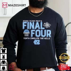North Carolina Tar Heels Final Four March Madness 2022 Sweatshirt