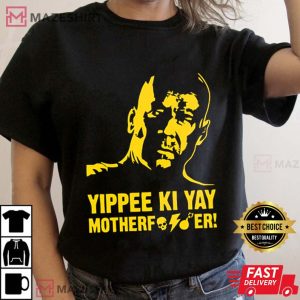 Die Hard Bruce Willis Yippee Ki Yay Motherfucker 80s Retro Movie Shirt