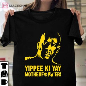 Die Hard Bruce Willis Yippee Ki Yay Motherfucker 80s Retro Movie T Shirt