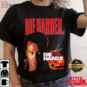 Die Harder Bruce Willis Die Hard 2 Retro Movie Tee