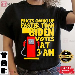 Gas Prices Are Higher Than Hunter Funny Gasoline Fuel Biden Tee