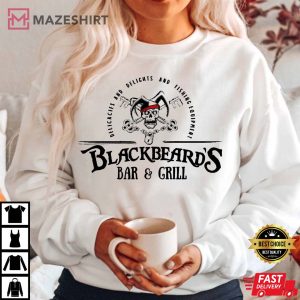 Blackbeard Bar And Grill – Our Flag Means Death Gift For Fan T-Shirt