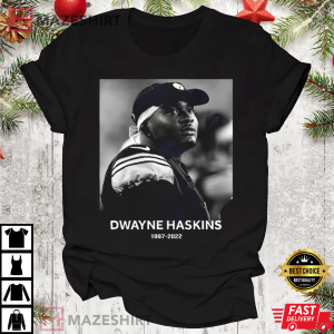 Rip Dwayne Haskins Shirt Dwayne Haskins shirt Dwayne Haskins 1997 2022