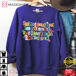 Olivia Rodrigo Sour Brutal Parking Lyric Sweatshrit Sour Album Merch Gift For Olivia Rodrigo Fan tee