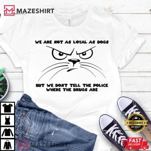 Angry Sarcastic Cute Cat Mom Shirt Cat Mama Dad Shirt Gift For Fur Mama T Shirt