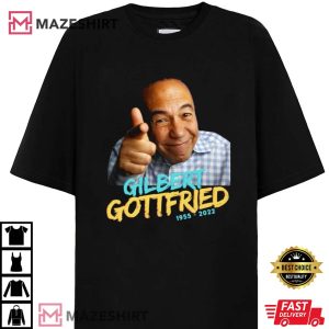 Gilbert Gottfried, RIP Gilbert Gottfried 1955 – 2022 Thank You For The Memories Gift For Fan T-Shirt