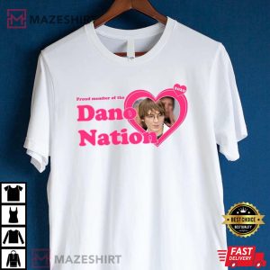 Paul Dano Shirt Proud Member Of The Dano Nation Joselyn Shirt