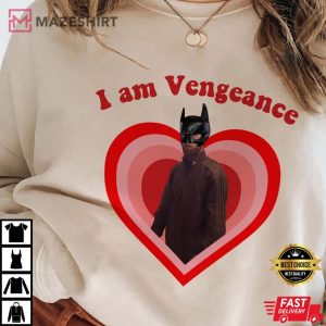 I Am Vengeance The Batman 2022 Robert Pattinson Unmasked The Truth Trending T-Shirt