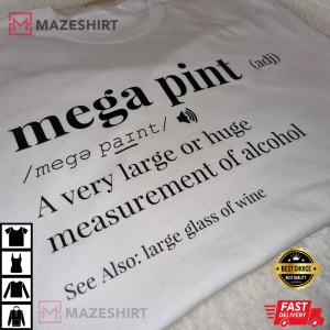 A Mega Pint Shirt, Johnny Depp, Support Johnny, Justice For Johnny Depp T-Shirt