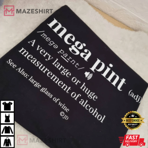 A Mega Pint Shirt, Johnny Depp, Support Johnny, Justice For Johnny Depp T-Shirt