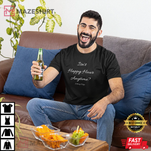 Isnt happy hour anytime Tshirt Johnny Depp Support Johnny Social Justice tee