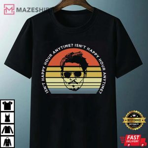 Isnt Happy Hour Anytime Shirt Johnny Depp Shirt