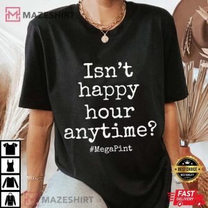 135. Isnt Happy Hour Anytime Mega Pint T Shirt Women black