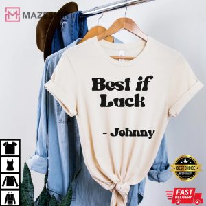johnny depp shirt best if luck justice for johnny T Shirt