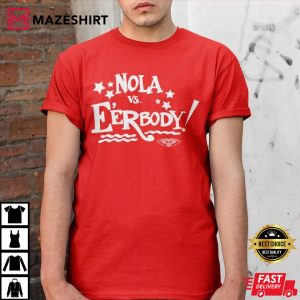 Nola Vs Everybody Shirt, New Orleans Vs Everybody Shirt, Nola Vs Everybody T-Shirt