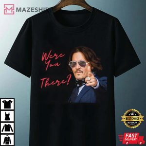 Johnny Depp Were You There Tee
