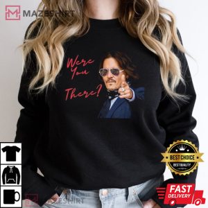 Johnny Depp Were You There