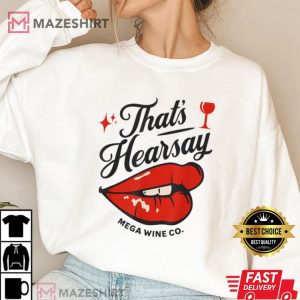 Thats Hearsay Mega Pint Johnny TrWomen 2 white sweatshirt