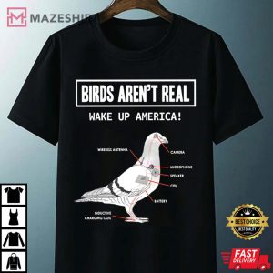 Birds Arent Real Shirt Birds Arent Real Bird Watching Tee