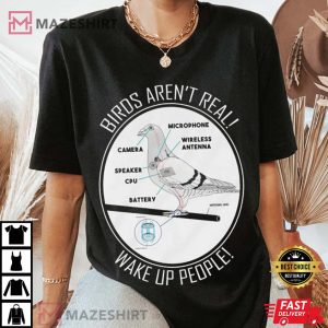 Birds Arent Real TShirt