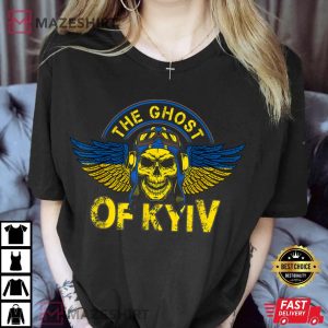 The Ghost Of Kyiv Support Ukraine Free Ukrainian T-Shirt