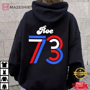 Reproductive Rights Pro Roe 1973 Pro Choice T-Shirt