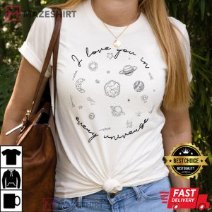 I Love You in Every Universe Shirt Dr Strange 2 Shirt