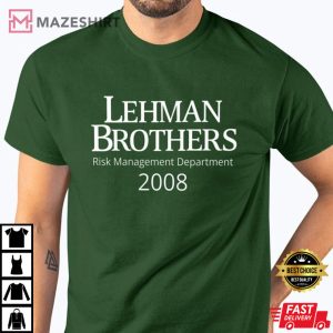Lehman Brothers Risk Management Shirt