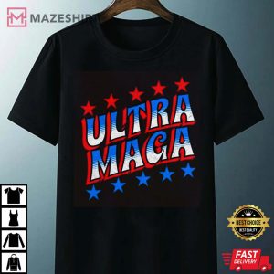 Ultra Maga Shirt Proud Ultra Maga Happy Ultra Maga Ultra Maga Flag tee