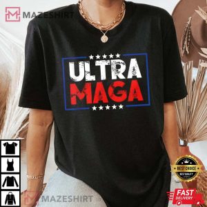 Ultra MAGA Shirt Donald Trump Maga Ultra Maga