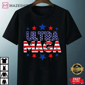 Ultra MAGA Shirt Donald Trump Maga Ultra Maga Funny Trump tshirt
