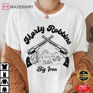 Marty Robbins Big Iron Notches Numbered 1 19 More T shirt