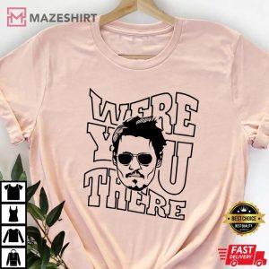 Were You There Shirt Justice For Johnny Tee Domestic Violence Awareness Tee