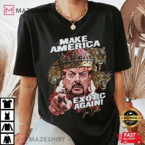 Tiger King Make America Exotic Again Black TShirt