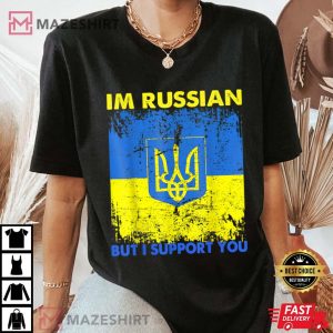 I'm Russian But I Support You Ukraine Ukrainian Flag Vintage T-Shirt