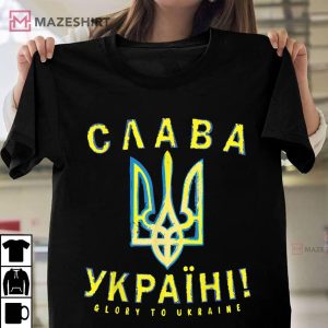 Slava Ukraine Glory To Ukraine Pro Ukrainian Flag Colors T-Shirt