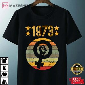 1973 Womens Rights Women Men Feminist Vintage Pro Choice Unisex black
