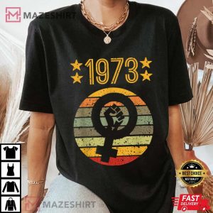 1973 Womens Rights Women Men Feminist Vintage Pro Choice Women black