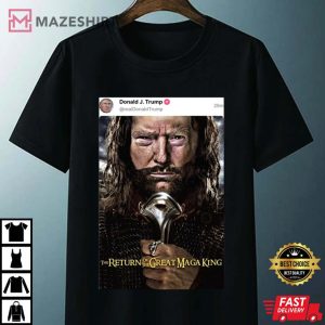 Maga King Shirt Donal Trump Maga King TShirt