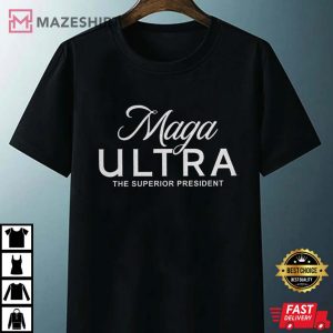 Ultra Maga Shirt Trump Shirt Funny Trump TShirt