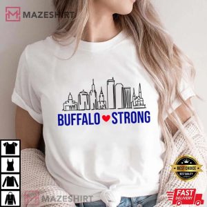 Buffalo Strong City Of Good Neighbors Pray For Buffalo Women t shirt